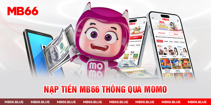 Nạp tiền MB66 thông qua Momo