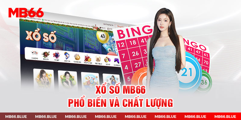 Xo-So-MB66-Kenh-Giai-Tri-Sieu-Hap-Dan-Tan-Thu-Khong-Nen-Bo-Lo