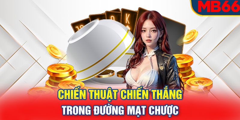 Chiến thuật chiến thắng trong đường mạt chược